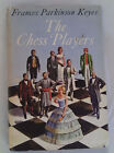 THE CHESS PLAYERS by France Parkinson Keys (The Book Club Hb 1961).
