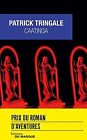Caatinga - Prix du Roman d'Aventures 2016 von Tring... | Buch | Zustand sehr gut