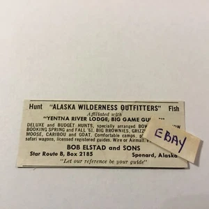 Bob Elstad and Sons. Spenard, Alaska. 1961 Ad. Alaska Outfitters. - Bild 1 von 1