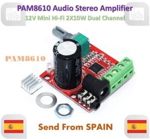 PAM8610 12V Mini Hi-Fi Audio Stereo Amplifier Board 2X10W Dual Channel D Class - Imagen 1 de 8