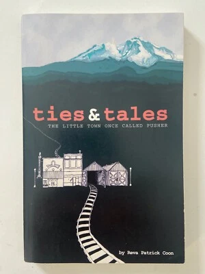 Ties & Tales: The Little Town Once Called "Pusher " 1997 Signed Numbered 1st Ed - Image 1 of 4