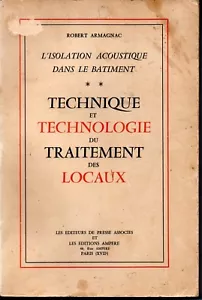 ISOLATION ACOUSTIQUE DANS LE BATIMENT T. 2 TRAITEMENT DES LOCAUX ARMAGNAC - Foto 1 di 1