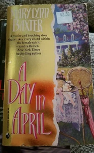 A Day in April by Mary Lynn Baxter paperback - Picture 1 of 1