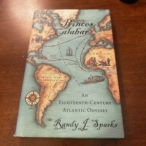 The Two Princes of Calabar: An Eighteenth-Century Atlantic Odyssey LIKE NEW 2004 - Picture 1 of 14