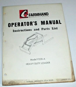 Farmhand F228-A Lader Bedienanleitung / Teilehandbuch ORIGINAL! 1/72 - Bild 1 von 3