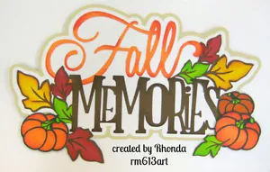 Fall Memories titolo cartaceo per premade album pagina album card Rhonda - Foto 1 di 1