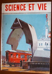 SCIENCE ET VIE N°362 NOV 1947 SOMMAIRE LES FERRY-BOATS BATEAUX CUIRASSES - Picture 1 of 5