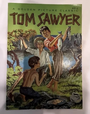 A Golden Picture Classic  Tom Sawyer By Mark Twain  -BX2 - Image 1 of 3