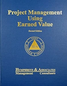 Project Management Using Earned Value Hardcover Gary C. Humphreys - Picture 1 of 2
