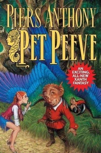 Pet Peeve by Piers Anthony (2005, Hardcover)