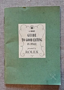 ROLEX Brochure RARE Vintage 50's Italy Travel Food Guide-Daytona GMT Submariner  - Picture 1 of 11