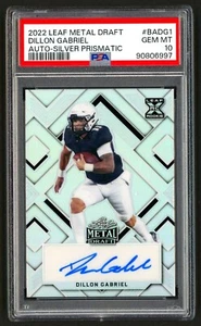 DILLON GABRIEL 13/40 RC AUTO SILVER PRISMATIC 2022 LEAF METAL DRAFT PSA 10 - Picture 1 of 2