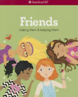 Patti Kelley Criswell Friends (Revised) (Tascabile) American Girl(r) Wellbeing