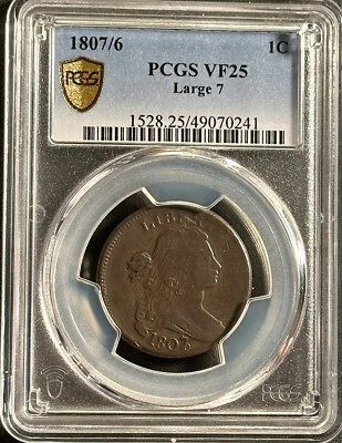1807/6 Large Cent Large 7 PCGS VF25 🇺🇸Nice Details For Grade🎖️ - Image 1 of 4