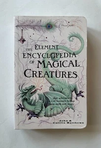 John Matthews THE ELEMENT ENCYCLOPEDIA OF MAGICAL CREATURES 2005 Paperback - Imagen 1 de 9