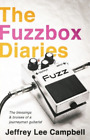 Jeffrey Lee Campbell The Fuzzbox Diaries (Livre de poche) (IMPORTATION BRITANNIQUE)