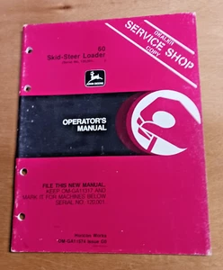 John Deere 60 Skid-Steer Loader Operators Manual OMGA11574 - Picture 1 of 2