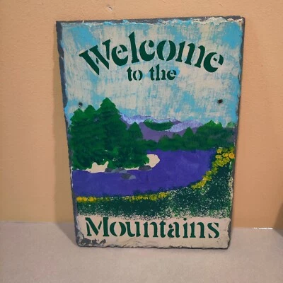 Hand Painted Sign Welcome to the Mountains for your Cabin/Vacation Home - Image 1 of 4