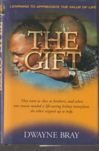 The Gift by Bray Dwayne Hardcover New - Picture 1 of 2