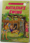 Natasha's Swing By Veronica Heley Annabel Large Children's Fiction Book 1987