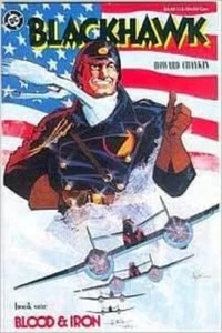 DC BLACKHAWK "BLOOD AND IRON" Book One 1988 - Picture 1 of 1