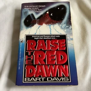 Raise the Red Dawn by Bart Davis (1991 Mass Market) - VG++!! - Picture 1 of 6