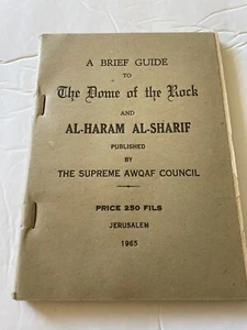 The Supreme AWQAF Council Brief Guide to the Dome Of The Rock Muslim Book 1965 - Picture 1 of 13