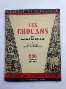 BALZAC 1947 Les Chouans ed Arthème Fayard ILLUSTRE par TETART- SERVICE DE PRESSE - Picture 1 of 5