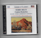 Terry Riley Cantos Desiertos Naxos American Classics CD