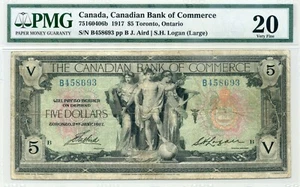 1917 $5 Canadian Bank of Commerce, Logan, Scarce LARGE SIGNATURE, PMG VF 20 - Picture 1 of 2