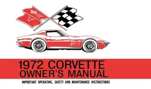 Chevrolet Corvette 1972 dueños manual guía de usuario referencia operador fusibles de libro - Imagen 1 de 1