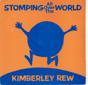 KIMBERLEY REW Stomping All Over the World 7" VINYL UK POWERPOP Soft Boys - Picture 1 of 2