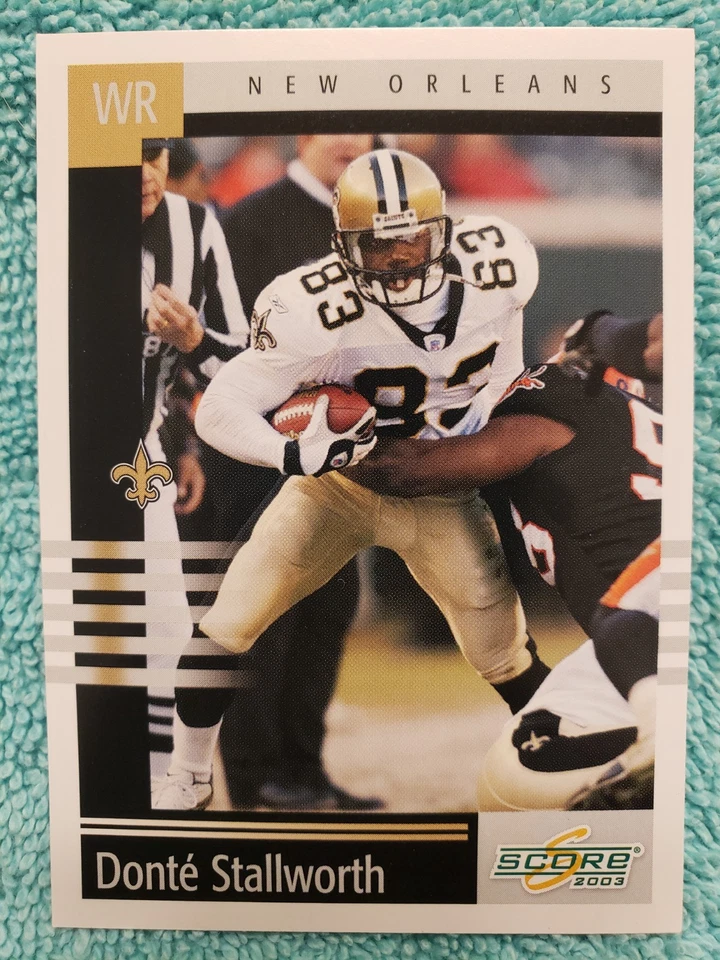 2003 SCORE DONTE STALLWORTH #212 NEW ORLEANS SAINTS  - Image 1 of 4