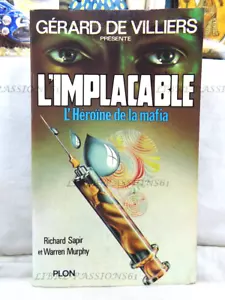 L'IMPLACABLE N°4, L'HÉROÏNE DE LA MAFIA, R. SAPIR, W. MURPHY, ÉDITIONS PLON 1977 - Foto 1 di 15