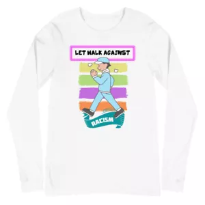 Walk Against Racism Unisex Long Sleeve Tee - Picture 1 of 8