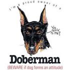 Doberman Pinscher Funny T Shirt 7 X Large to 14 X Large Pick Your Size