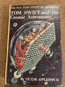 Tom Swift and The Cosmic Astronauts Victor Appleton II HC DJ 1960 #16 - Imagen 1 de 6