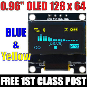 0.96" OLED 128X64 I2C SPI DUAL COLOUR Blue & Yellow Arduino Raspberry ESP32