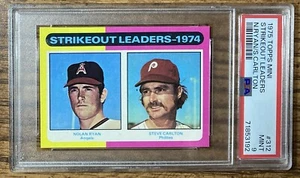 1975 TOPPS MINI - STRIKEOUT LEADERS - NOLAN RYAN/STEVE CARLTON - #312 - PSA 9 - Picture 1 of 2