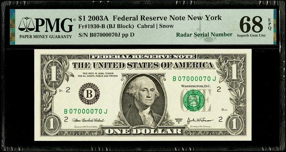 Fancy Radar Serial Number 07000070 PMG 68 EPQ 2003A $1 Dollar Federal Reserve - Image 1 of 2