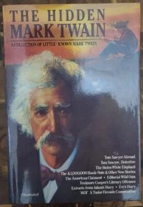 The Hidden Mark Twain: A Collection of Little-Known Mark Twain 1984 Hardcover - Bild 1 von 7