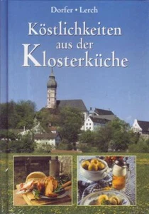 Dorfer Lerch Köstlichkeiten aus der Klosterküche - Imagen 1 de 1