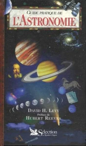 Guide pratique de l'astronomie -  David H. Levy - Sélection du Reader's Digest - Picture 1 of 1