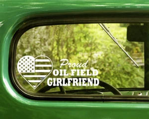 2 PROUD OIL FIELD GIRLFRIEND DECAL Stickers For Car Window Bumper Laptop Truck - Picture 1 of 1