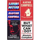 Alastair Campbell Collection 4 Books Set But What Can I Do, Living Better, Mind