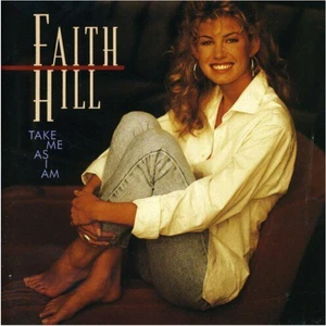 Take Me As I Am by Faith Hill (CD, 1993) - Foto 1 di 1