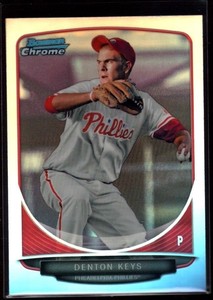 DENTON KEYS PHILLIES MINT REFRACTOR ROOKIE   SP 2013 BOWMAN CHROME  B6