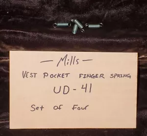MILLS GILET TASCA FINGER SPRING SET DI (4) FINGER SPRING SLOT MACHINE UD-41 - Foto 1 di 5
