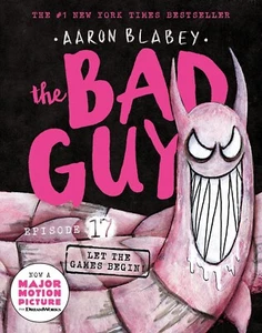 Let the Games Begin! (the Bad Guys: Episode 17) by Aaron Blabey Paperback Book - Picture 1 of 6