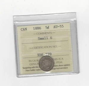 1886  Small 6, ICCS Graded Canadian,  ¢5 Cent, **AU-55** #XDE 279 - Bild 1 von 8